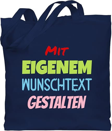 Baumwolltasche - Aufdruck selbst gestalten - Wunschtext I Mit eigenem Text personalisiert I Custom Text - Unisize - Navy Blau - stoffbeutel bedrucken jutebeutel kindergarten personalisierte