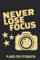 Never Lose Focus: Terminplaner für Fotografen I Kalender 2021 I 120 Seiten I A5 I Wochenplaner für Fotografen, Fotografie, Photograph