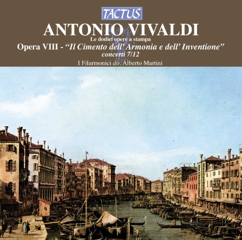 Antonio Vivaldi: Le Dodici Opere a Stampa (12 Printed Works), Op. 2, Sonatas 7-12 for Violin & Basso Continuo - I Filarmonici