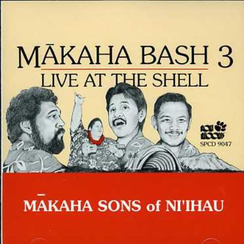 Makaha Bash 3: Live at the Shell