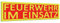 Feuerwehr im Einsatz | Magnetschild XL 30x10cm | Signalfarben | Einsatzschild | Einsatz-Magnetschild | KFZ Auto | Magnetschilder Feuerwehr-Auto | gelb rot Signalfarben| Einsatzschild |