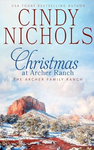 Christmas at Archer Ranch (Archer Family Ranch, Band 8)