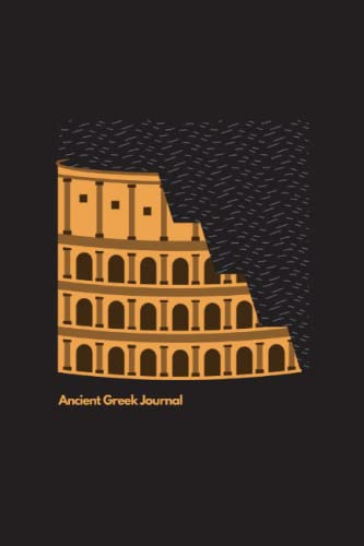 Ancient Greek Journal: 6 x 9 inch, 200 lined pages