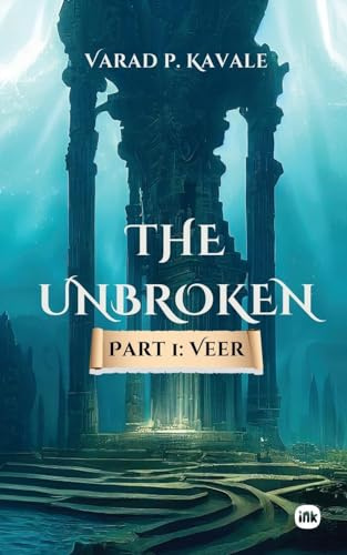 The Unbroken - Part 1: Veer