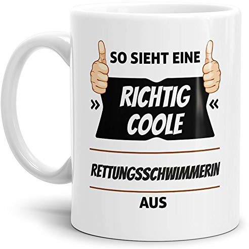 Tassendruck Berufe-Tasse so Sieht Eine Richtig Coole Rettungsschwimmerin aus Weiss/Job/mit Spruch/Kollegen/Arbeit/Geschenk-Idee/Büro