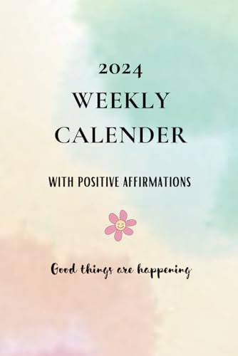 2024 Calendar with positive affirmations