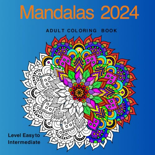 Mandalas 2024: Adult Colouring Book