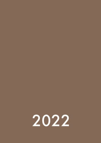 Kalender 2022 A4 - 1 Seite / Tag: Großer und dicker Planer, als Timer, Tagebuch und Tageskalender (braun)