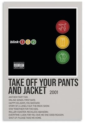 YRUAWRH Blink-182 Poster Take Off Your Pants And Jacke, ästhetisches Cover, Leinwand, Vintage-Poster, dekoratives Gemälde für Schlafzimmer, Wohnzimmer, 20 x 30 cm, ungerahmt