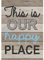 Home Sweet Classroom This is Our Happy Place Poster