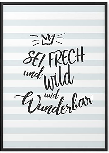 Papierschmiede® Kinderposter in A4 (21x30 cm), Wanddeko für Kinderzimmer oder Spielecke, Geschenk für Jungen, Wandbild Dekoration mit Sprüchen ohne Rahmen, Sei frech und wild und wunderbar