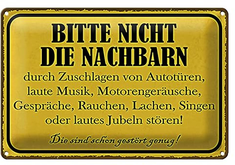 Dekoratives Metallschild 'Bitte nicht die Nachbarn stören' | Humorvolles Warnschild für Ruhe und Ordnung | Perfekt für Wohnungstüren und Büros | 20 cm x 30 cm