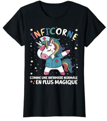 Inficorne Humour Infirmière Licorne Cadeau Pour Infirmiere T-Shirt