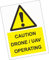 Sticker - Warning - 1x Caution Drone - UAV Operating Safety Sign 7,87x11,8 in - Vinyl - for Your Safety - Company - School - Kindergarten - Office - Factory