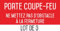 Autocollant vinyl - Porte coupe-feu ne mettez pas d'obstacle à la fermeture - L.200 x H.100 mm - 3