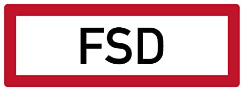 Aufkleber Hinweis „FSD“ Brandschutz Schild Folie selbstklebend ähnl. DIN 4066 | 297x105mm Made in Germany