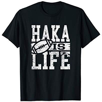 Haka Is Life New Zealand Rugby Team Jersey Sport Scrum T-Shirt