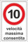 M-ITALY CARTELLO SEGNALETICO - VELOCITÀ MASSIMA CONSENTITA 10 Km orari - Adesivo Extra Resistente, Pannello in Forex, Pannello In Alluminio (30x42 cm, Plastica)