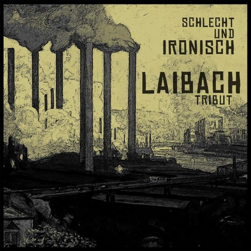 Laibach Tribute - Schlecht Und Ironisch (Marbled Brown)