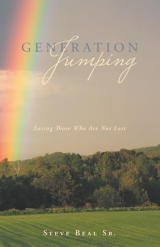 Generation Jumping: Losing Those Who Are Not Lost