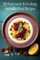 98 Deliciously Refreshing Smoothie Bowl Recipes