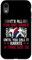 Hülle für iPhone XR Its All Fun & Games Until You Call It Karate Tang Soo Do