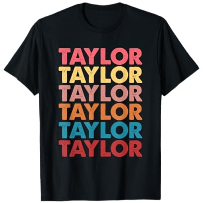 Prénom Vintage Taylor I Love Taylor T-Shirt