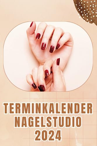 Terminkalender Nagelstudio 2024: Nageldesigner Terminbuch | Nagelstudio 2024 | Bis zu 4 Kollegen | Nagelsalon Organizer und Terminkalender für Kundentermine.