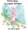 Petite Rose La Lapine Solitaire