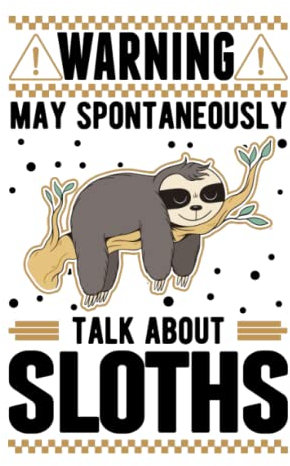 Faultier Tagesplaner: Warnung Faultier Sloth / Kalender 2023 & 2024 / Wochenplaner Tagesplaner Planer / Planungsbuch To-Do-Liste / 6x9 Zoll / 100 ausfüllbare Seiten