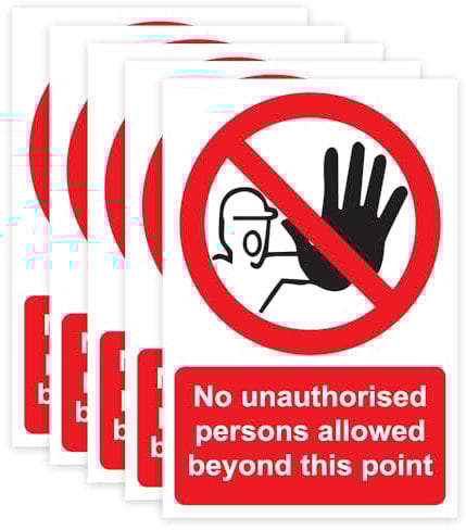 RDLCAR No Unauthorised Person Beyond This Point Sign Rigid PVC Pack of 5 Safety Warning Sign Off Limits Easy Installation 200mm x 300mm
