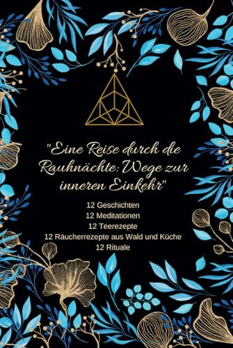 Eine Reise durch die Rauhnächte: Wege zur inneren Einkehr