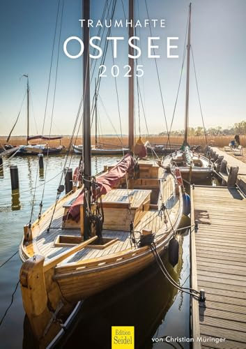 Edition Seidel Premium Kalender Traumhafte Ostsee 2025 Format DIN A3 Wandkalender Mecklenburg-Vorpommern Stralsund Zingst Ahrenshoop Prerow Rügen Meer Christian Müringer