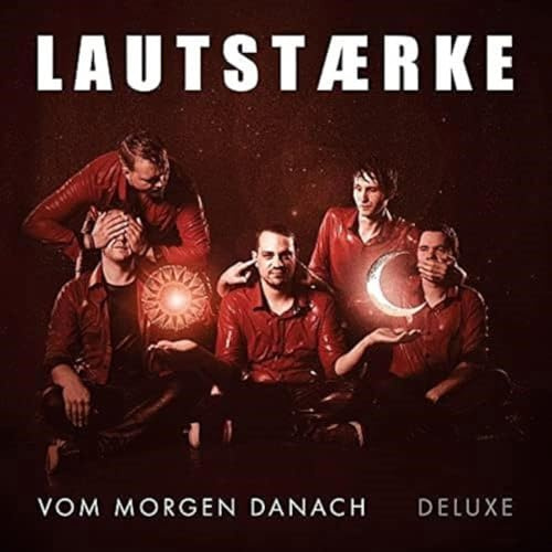 Vom Morgen Danach (Deluxe)