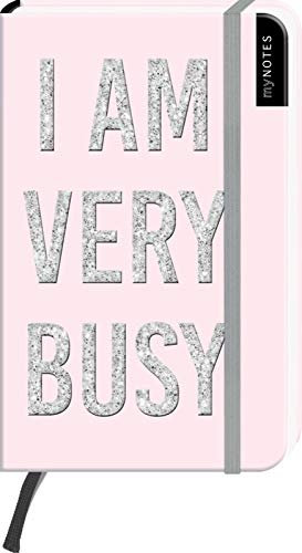 myNOTES I AM VERY BUSY - Notizbuch im Pocketformat für Träume, Pläne und Ideen