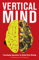 Vertical Mind: Psychological Approaches for Optimal Rock Climbing (English Edition)