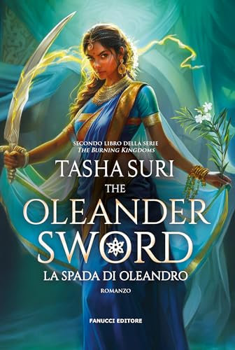 The Oleander Sword - La spada di Oleandro (Fanucci Editore) (Italian Edition)