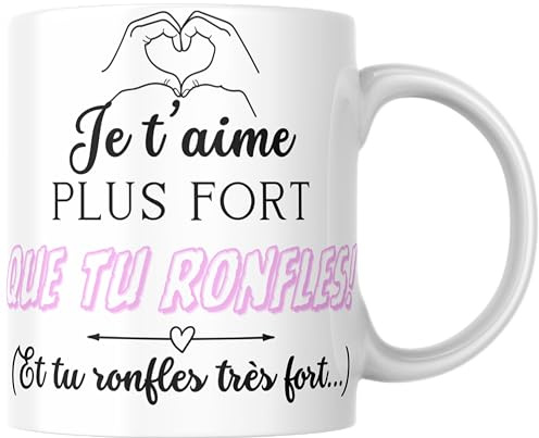 Gwenmode Mug Humour Amour Je t'aime Tu Ronfles Message drôle Idée Cadeau Original pour Couple Amoureux Collègue Mari Femme Homme Fiancé Copain Copine Anniversaire St Valentin
