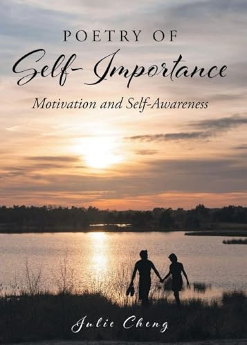 Poetry of Self-Importance: Motivation and Self-Awareness