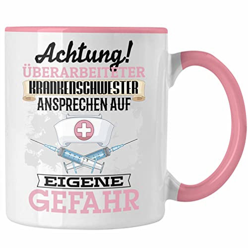 Trendation - Krankenschwester Tasse Geschenk Lustiger Spruch Geschenkidee Kaffeebecher für Krankenschwester (Rosa)