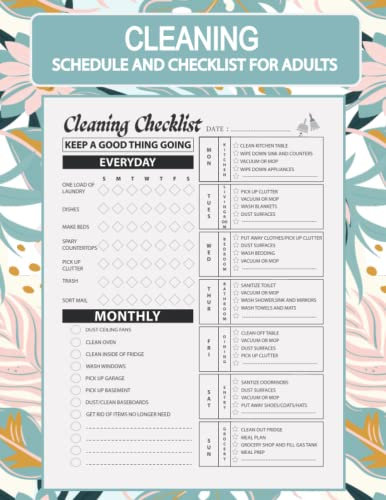 Cleaning Schedule and Checklist for Adults: Checklist Planner and Organizer With Checkboxes | Simple Daily Weekly and Monthly Household Cleaning Schedule (House Cleaning Log Book)
