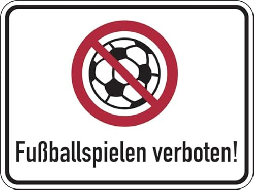 Dreifke® Verbotsschild, Fußballspielen verboten!, 300 x 400 mm Aluverbund 400x300mm