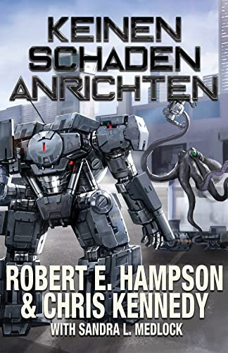 Keinen Schaden anrichten (Der Omega-Krieg 7)