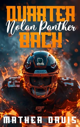 Nolan Panther: Quarterback
