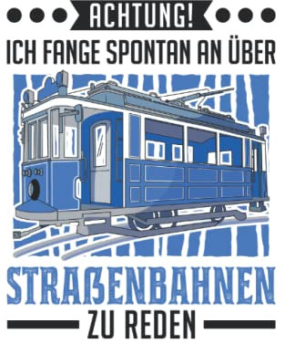 Straßenbahn Tagesplaner: Straßenbahn Straßenbahnfahrer Tram S-Bahn / Kalender 2023 & 2024 / Wochenplaner Tagesplaner Planer / Planungsbuch To-Do-Liste / 6x9 Zoll / 100 ausfüllbare Seiten