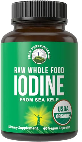 USDA Organic Raw Whole Food Iodine Supplement from Kelp (Ascophyllum Nodosum) - Potassium Iodide Tablets Alternative - for Thyroid, Energy, and Immune Support - 60 Vegan Capsules by Peak Performance