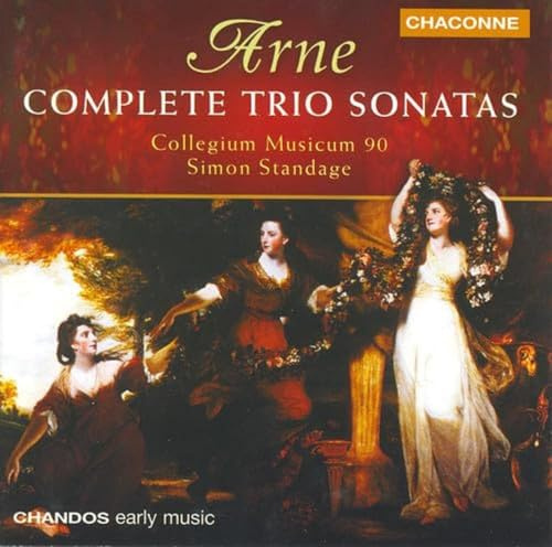 Arne: Complete Trio Sonatas