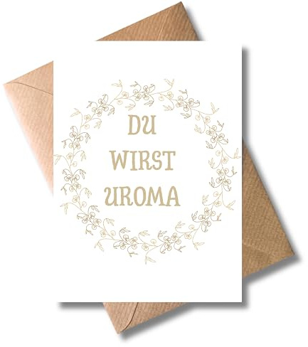 WBdesignz liebevolle Schwangerschaft Karte - Du wirst Uroma - Karte mit Blumen und Herz - Glückwunschkarte mit Umschlag zur Schwangerschaftsverkündung - Ankündigungskarte für Oma (DIN A6)