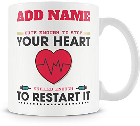 Novelty Funny Nurse Doctor Gift - Cute Enough to Stop Your Heart - Personalised Mug