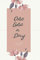 One Line A Day Journal: My five year memory book: because memories last forever